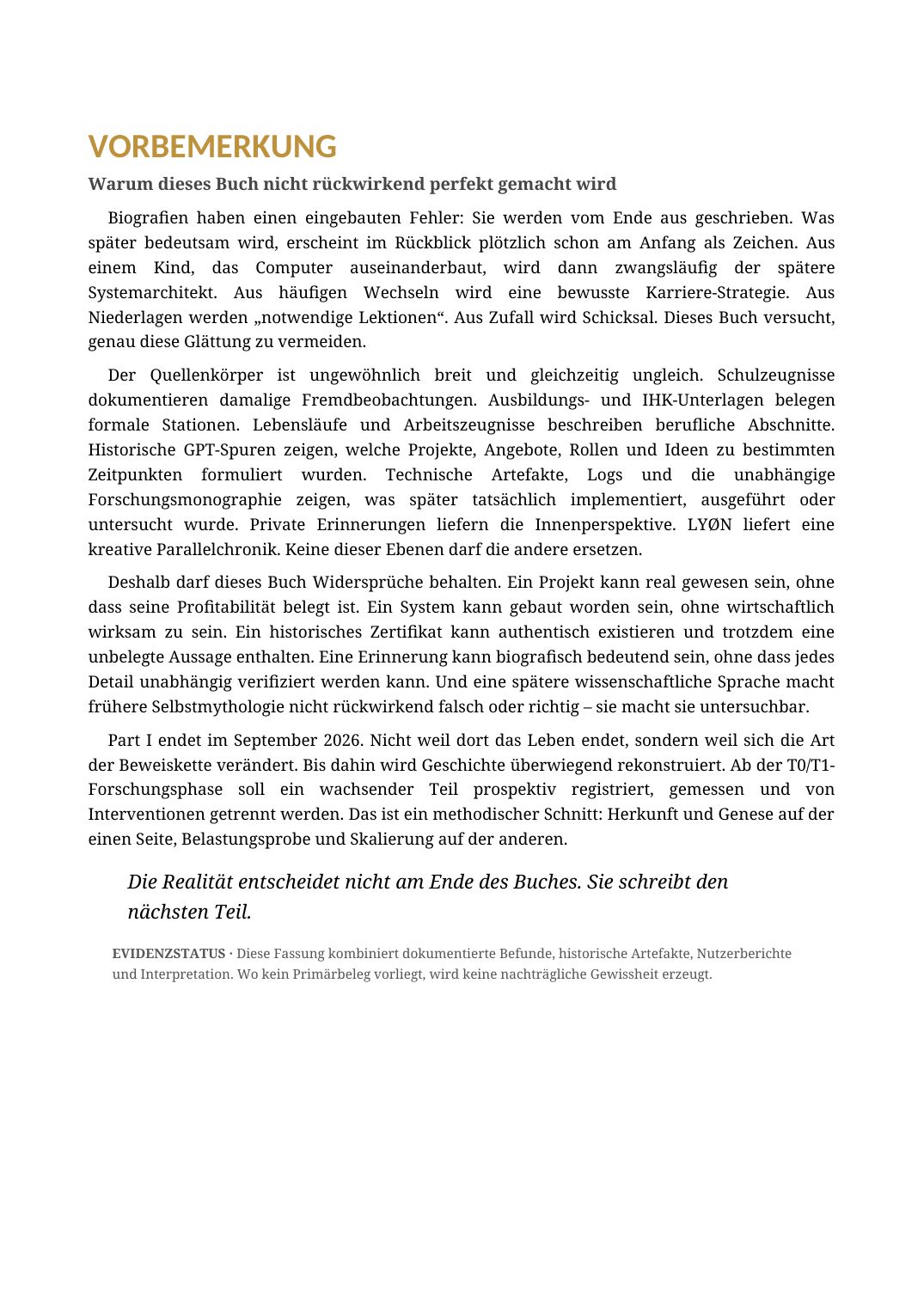 Seite 2: Vorbemerkung - Warum dieses Buch nicht rückwirkend perfekt gemacht wird